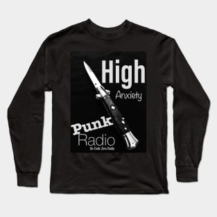 High Anxiety Switch Blade Long Sleeve T-Shirt